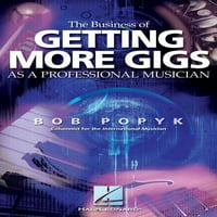Претходно Го Поседуваше Бизнисот За Добивање Повеќе Свирки Како Професионален Музичар Од Боб Попик